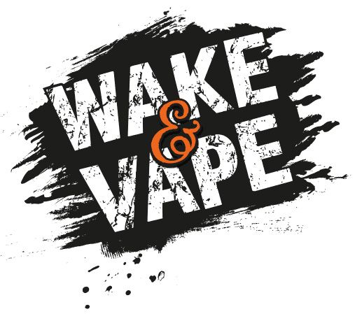 Wake & Vape